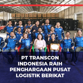 PT Transcon Indonesia Raih Penghargaan Pusat Logistik Berikat Terbaik