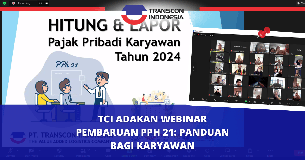 TCI Adakan Webinar Pembaruan PPh 21: Panduan Bagi Karyawan